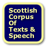 Scottish Corpus of Texts & Speech